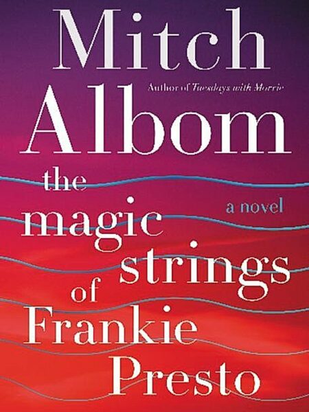 Magic Strings of Frankie Presto