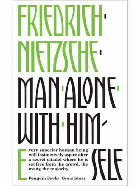 Man Alone with Himself (Penguin Great Ideas)