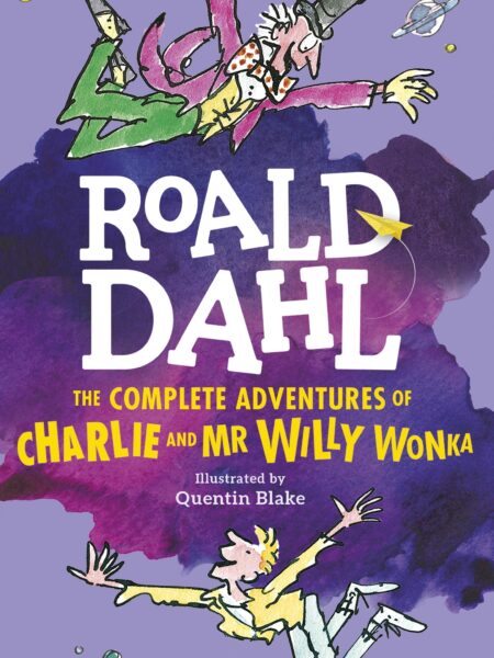 Complete Adventures of Charlie and Mr Willy Wonka