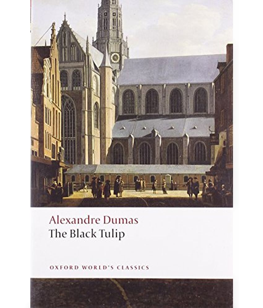 Black Tulip (Oxford World's Classics)