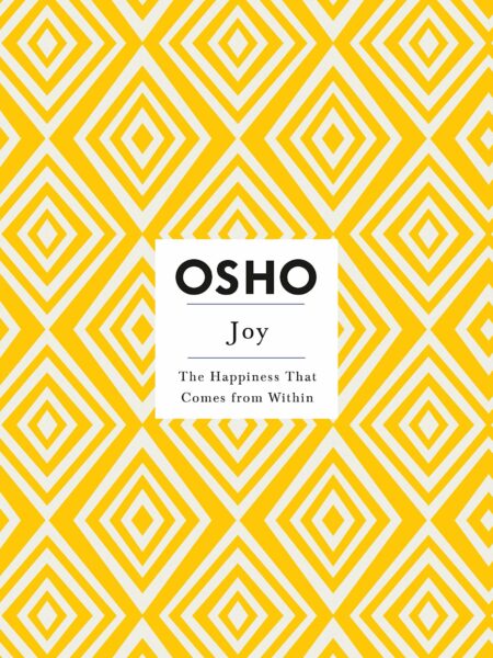 Joy: The Happiness That Comes from Within