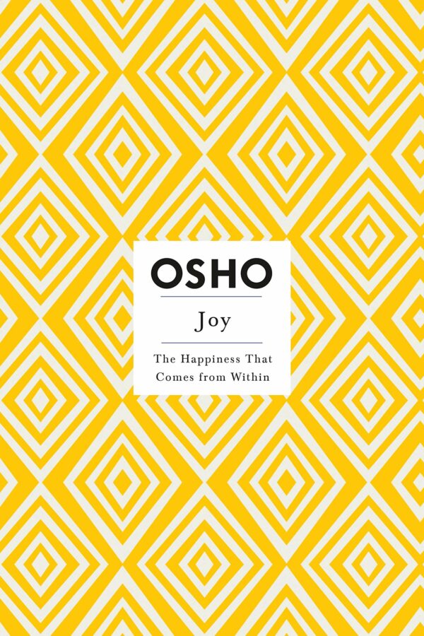 Joy: The Happiness That Comes from Within