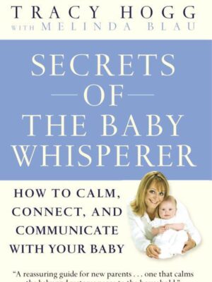 Secrets of the Baby Whisperer