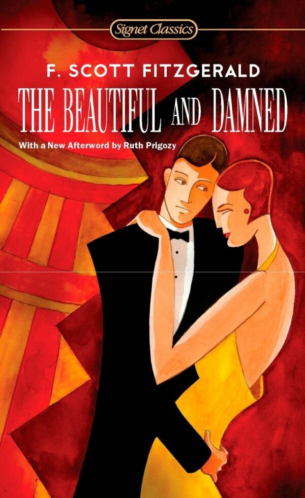 Beautiful and Damned (Signet Classics)