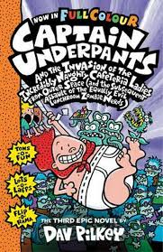 Captain Underpants and the Invasion of the Incredibly Naughty Cafeteria Ladies From Outer Space: Color Edition (Captain Underpants #3): (And the ... of the Equally Evil Lunchroom Zombie Nerds)