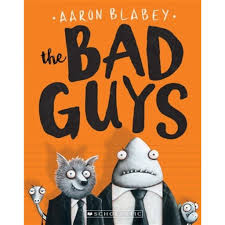 Bad Guys (The Bad Guys #1)