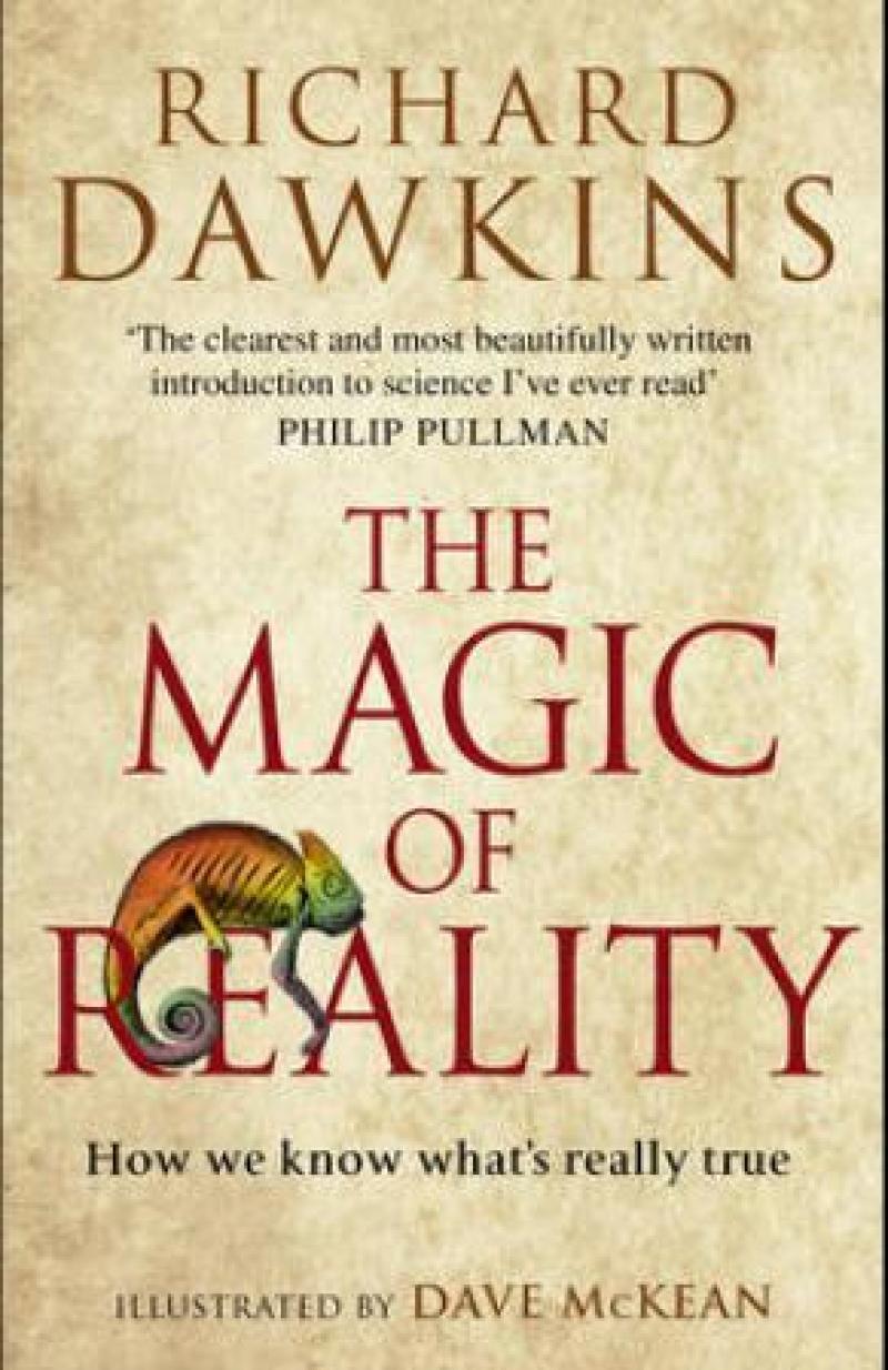 Magic of Reality: How We Know What's Really True