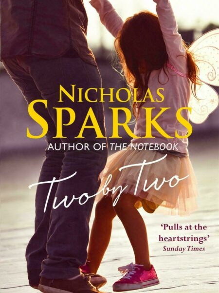 Two by Two: A Beautiful Story That Will Capture Your Heart