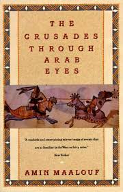 Crusades through Arab Eyes