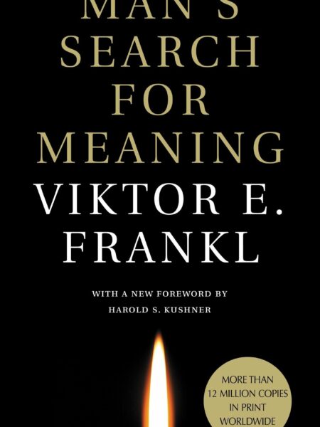 Man's Search for Meaning