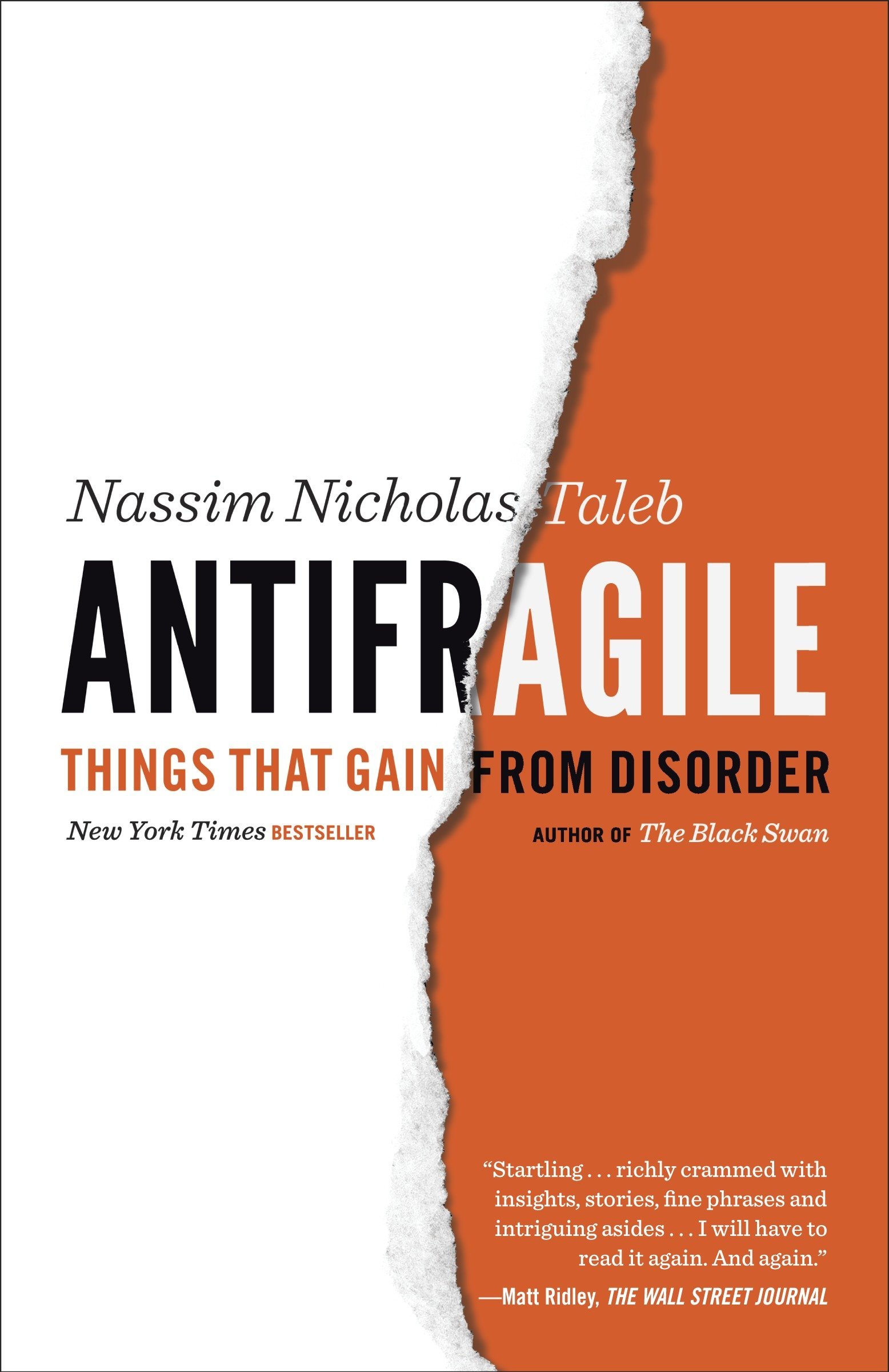 Antifragile Things That Gain from Disorder