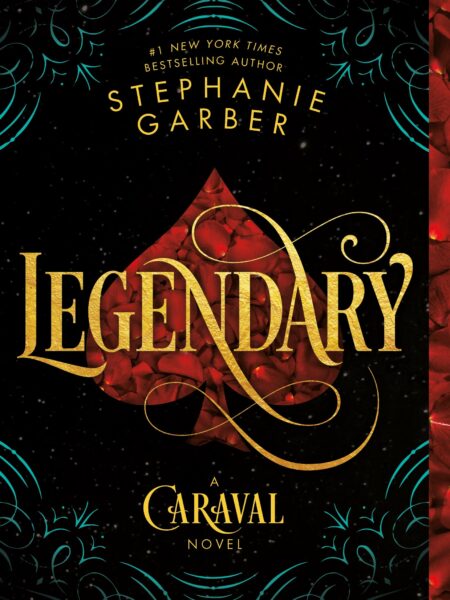 Legendary: A Caraval Novel