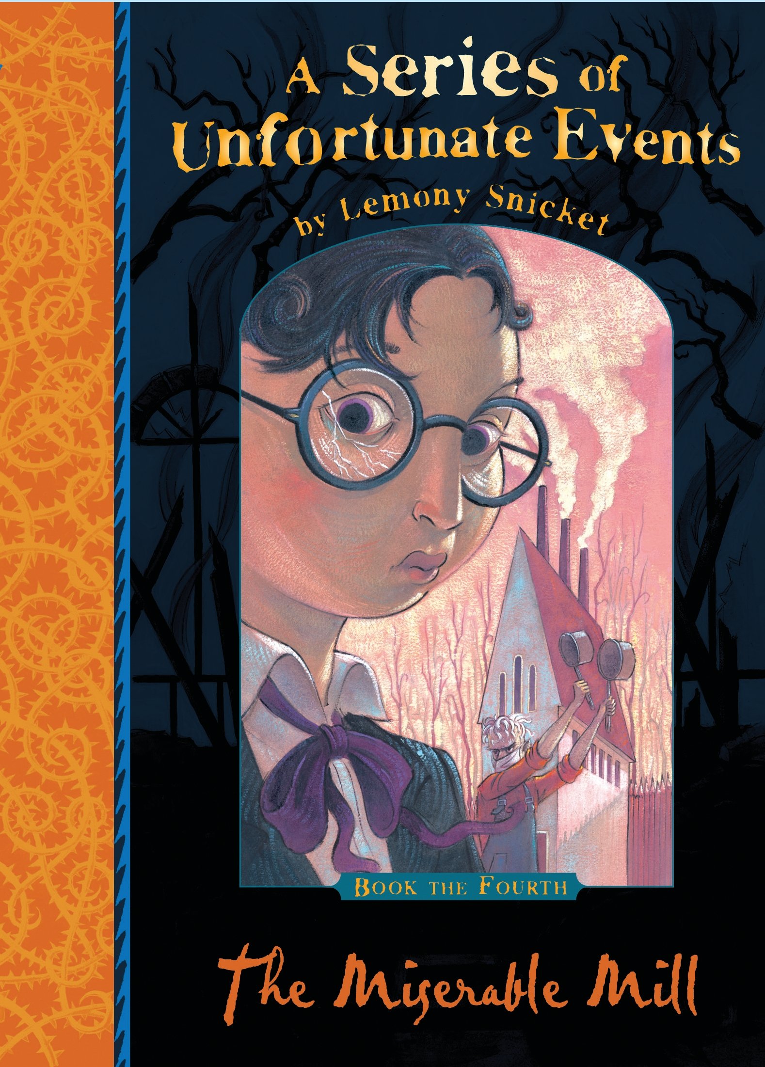 Miserable Mill (Series of Unfortunate Events)
