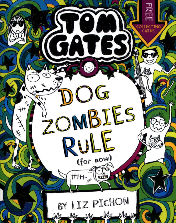 Tom Gates Dog Zombies Rule (For now...)
