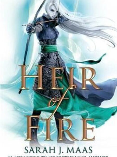 Throne of Glass 3 Heir of Fire