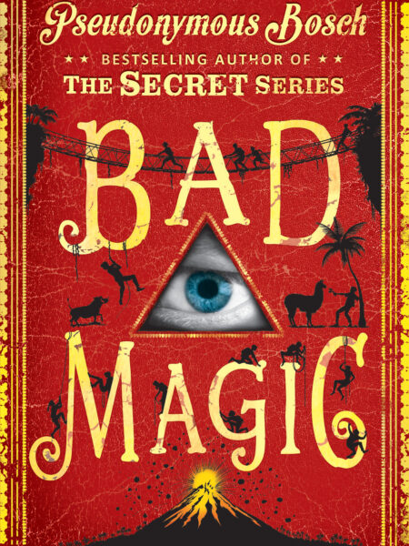 Bad Magic (The Bad Books) (Bad Books 1)