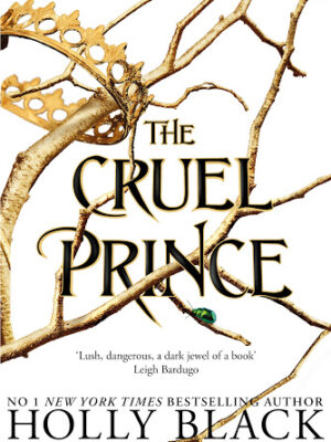 Cruel Prince (The Folk of the Air)