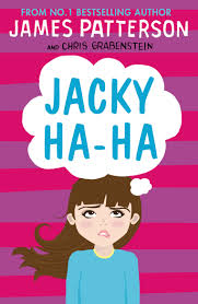 Jacky Ha-Ha: (Jacky Ha-Ha 1) (Jacky Ha-Ha Series)