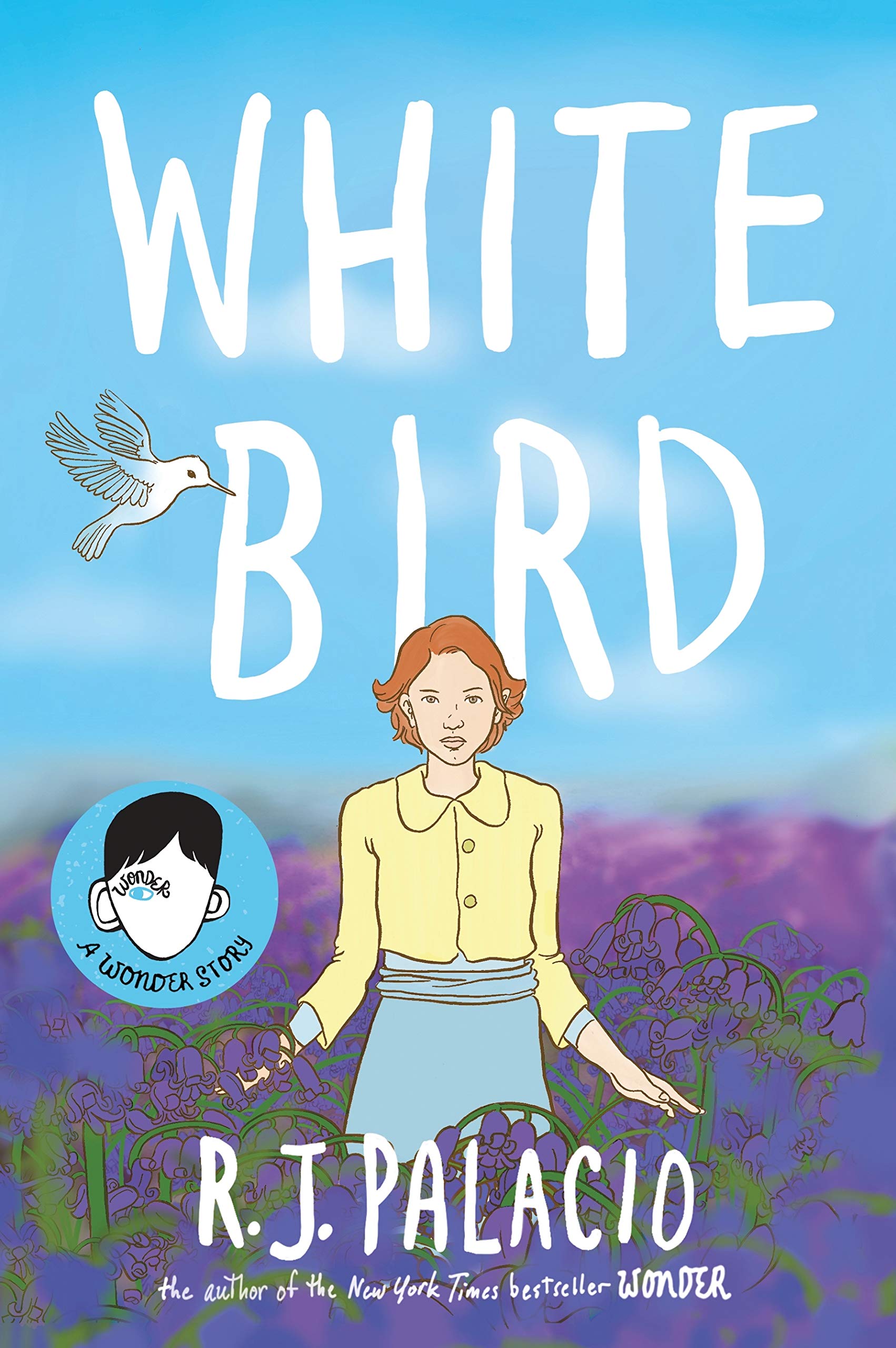 White Bird A Wonder Story