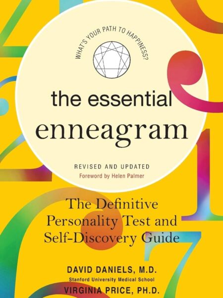 Essential Enneagram: The Definitive Personality Test and Self-Discovery Guide