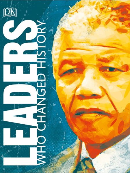 Leaders Who Changed History
