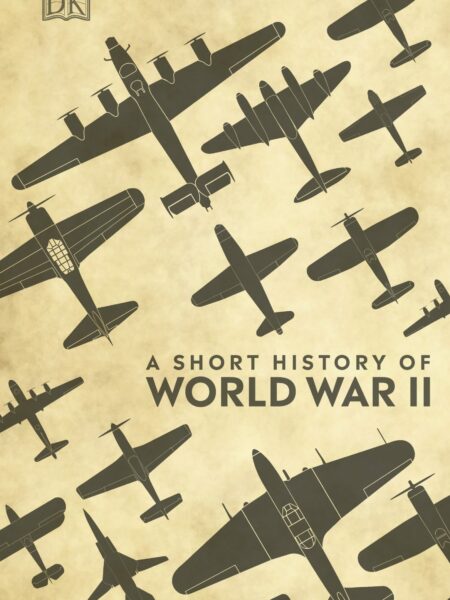 Short History of World War II