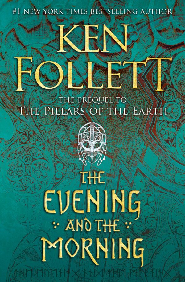 Evening and the Morning (Kingsbridge Book 4)