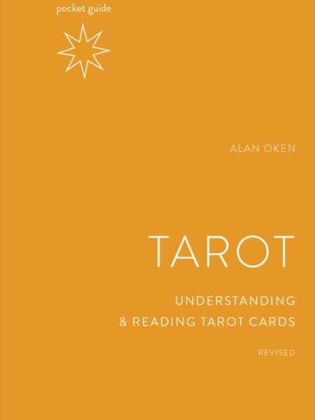 Pocket Guide to the Tarot : Understanding and Reading Tarot Cards