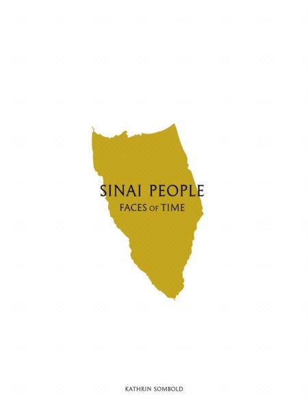 Sinai People Faces of Time