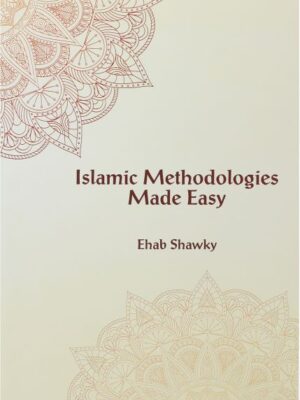 Islamic Methodologies Made Easy