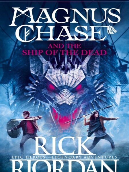 Magnus Chase and the Ship of the Dead (Book 3)