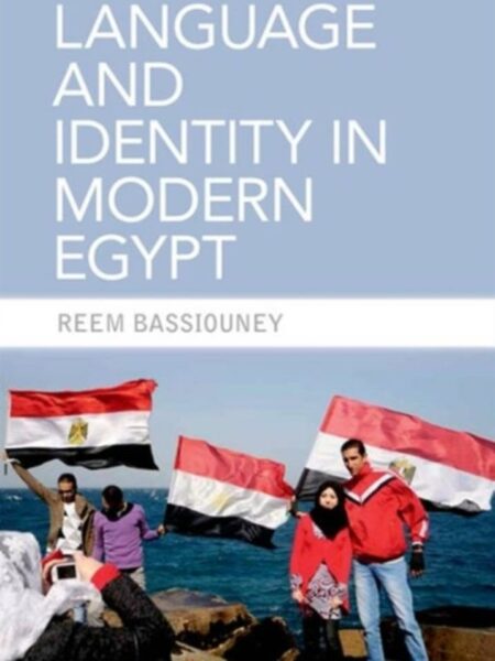Language and Identity in Modern Egypt