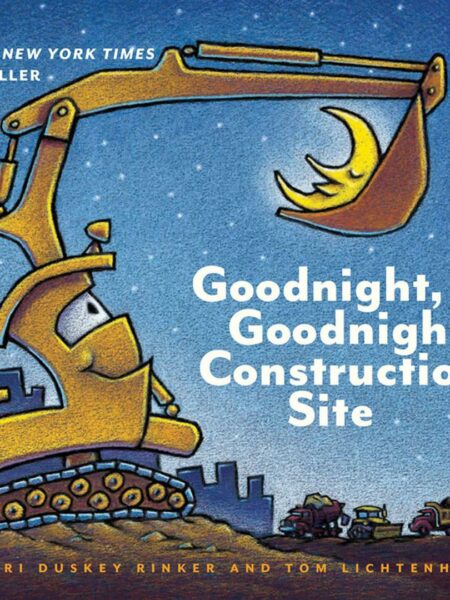 Goodnight Goodnight Construction Site (Board Book for Toddlers, Children's Board Book)