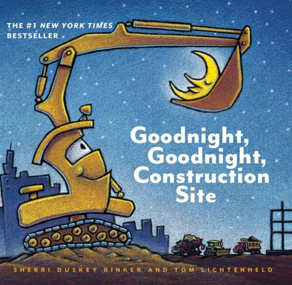 Goodnight Goodnight Construction Site (Board Book for Toddlers, Children's Board Book)