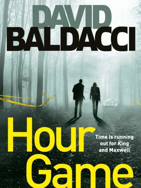 Hour Game Book 2 King and Maxwell Series