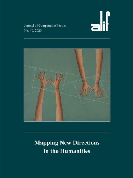 Alif 40: Mapping New Directions in the Humanities