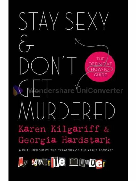 Stay Sexy & Don't Get Murdered