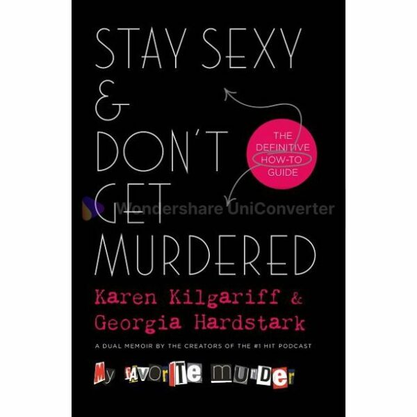 Stay Sexy & Don't Get Murdered