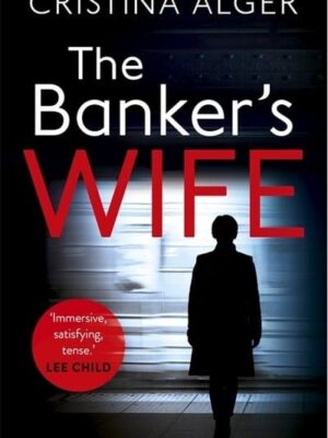 Banker's Wife: The addictive