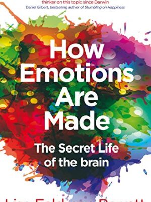 How Emotions Are Made