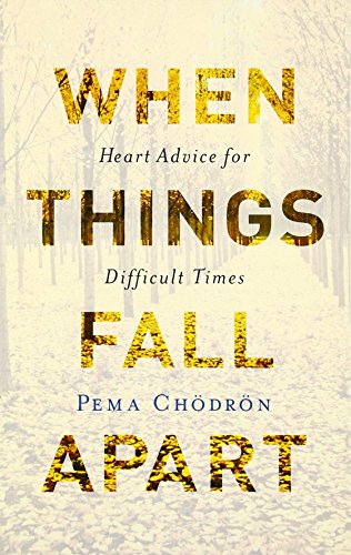 When Things Fall Apart