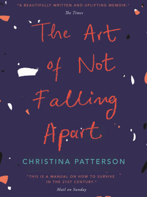 Art of Not Falling Apart