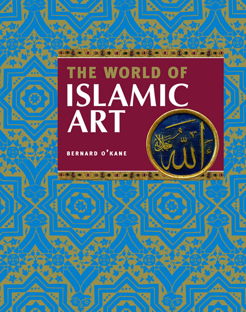 World of Islamic Art