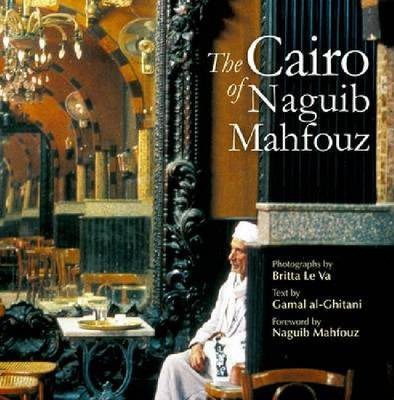 Cairo of Naguib Mahfouz