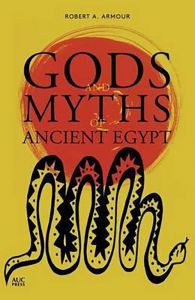 Gods and Myths of Ancient Egyp