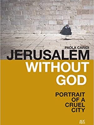 Jerusalem without God