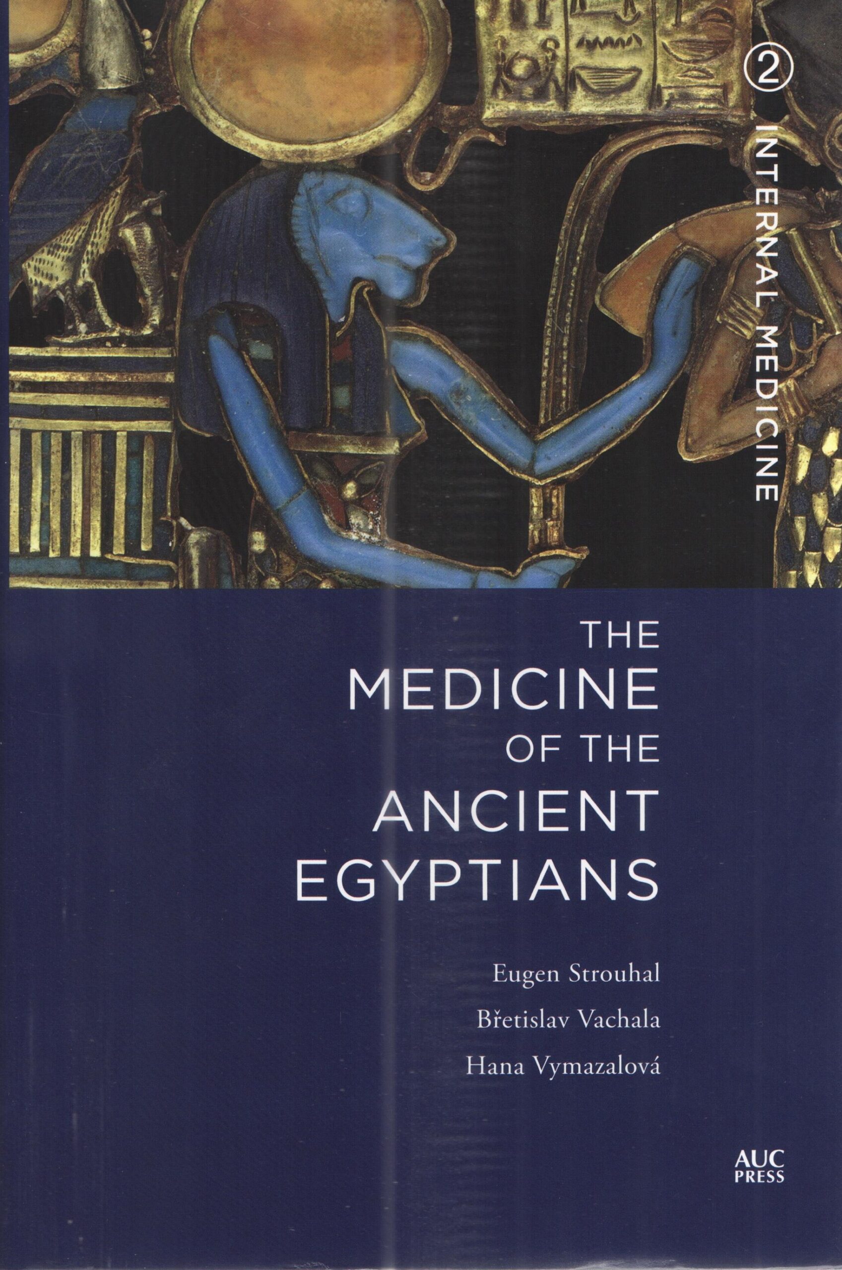 Medicine of the Ancient Egypti