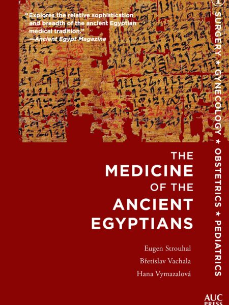 Medicine of the Ancient Egypti