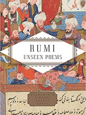 Rumi Unseen Poems