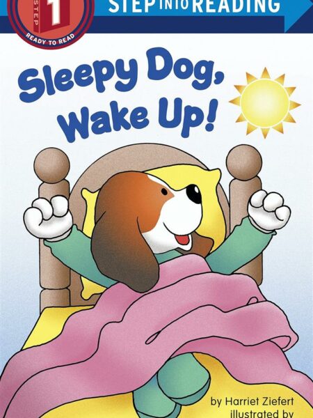 Sleepy Dog, Wake Up